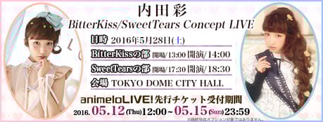 アニメ系ライブイベント総合サイト「animeloLIVE!」にて
5/12(木)から内田彩CONCEPT LIVEチケット先行受付開始！
5/15(日)打上げだ！「ライブ ミルキィホームズ総天然色祭」最速放送